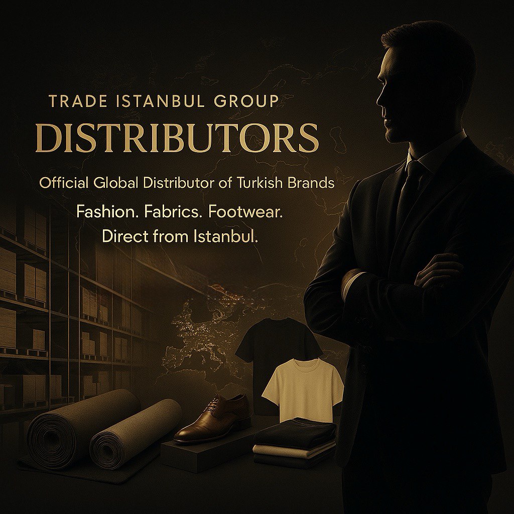 Wholesale and export: official distributor turkey, wholesale fabrics, wholesale shoes, wholesale clothing, turkish brands exporter, international b2b partnership
